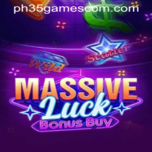 Exploring the Thrills of MassiveLuckBonusBuy with PH 35 Games
